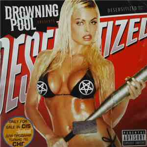 Drowning Pool  - Desensitized mp3 album