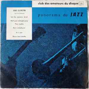 Duke Ellington And His Orchestra - Panorama Du Jazz mp3 album