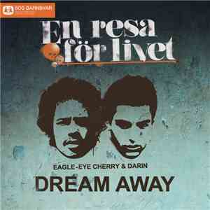 Eagle-Eye Cherry & Darin - Dream Away mp3 album