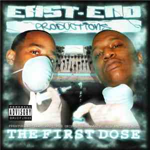 East End Produtions - The First Dose mp3 album