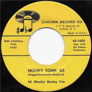 Ed (Mostly) Mosley Trio - Honky Tonk '65 / Poupee Brisbee mp3 album