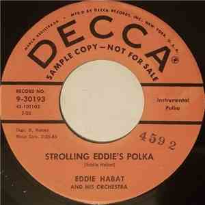 Eddie Habat And His Orchestra - Strolling Eddie's Polka / I Love Everybody mp3 album