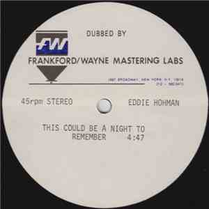 Eddie Hohman - This Could Be A Night To Remember mp3 album