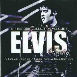 Elvis Presley - The Historic Collection Volume 3 mp3 album