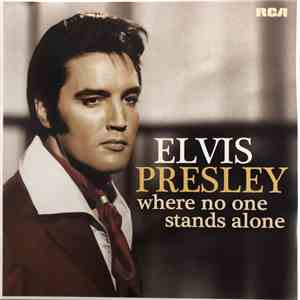 Elvis Presley - Where No One Stands Alone mp3 album