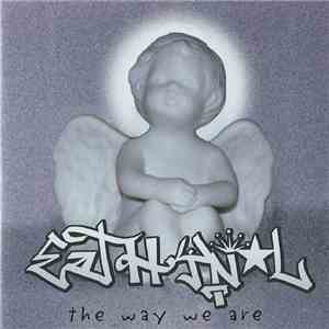 Ethynol - The Way We Are mp3 album