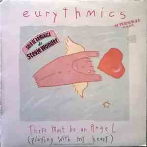 Eurythmics - There Must Be An Angel (Playing With My Heart) = Debe Haber Un Angel (Jugando Con Mi Corazon) mp3 album