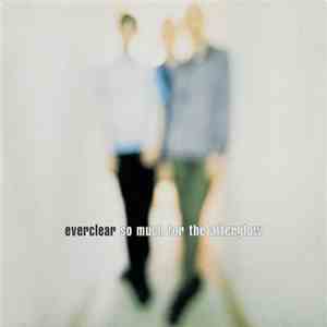 Everclear - So Much For The Afterglow mp3 album