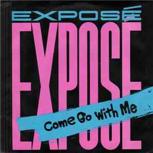 Exposé - Come Go With Me mp3 album