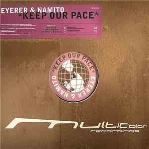 Eyerer & Namito - Keep Our Pace mp3 album