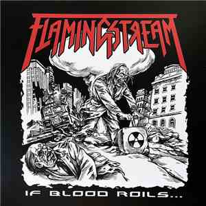 Flamingstream - If Blood Roils... mp3 album
