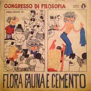 Flora Fauna E Cemento - Congresso Di Filosofia mp3 album