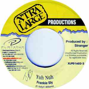 Frankie Sly - Yuh Nuh mp3 album