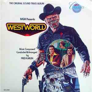 Fred Karlin - Westworld - The Original Sound Track Album mp3 album