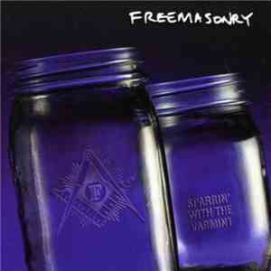 Freemasonry - Sparrin' With The Varmint mp3 album