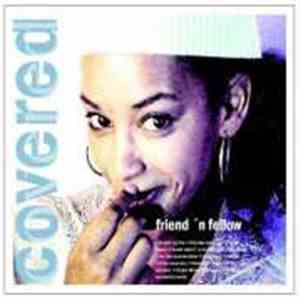 Friend 'N Fellow - Covered mp3 album