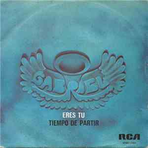Gabriel - Eres Tu / Tiempo De Partir mp3 album