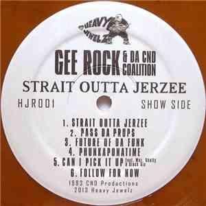Gee Rock & Da CND Coalition - Strait Outta Jerzee mp3 album