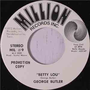 George Butler - Betty Lou / She Calls Me Baby Baby mp3 album