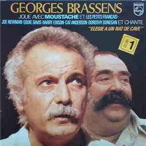 Georges Brassens Joue Avec Moustache Et Les Petits Français - Joe Newman - Eddie Davis - Harry Edison - Cat Anderson - Dorothy Donegan - Elegie A Un Rat De Cave mp3 album