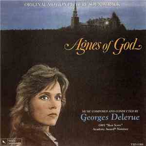 Georges Delerue - Agnes Of God (Original Motion Picture Soundtrack) mp3 album