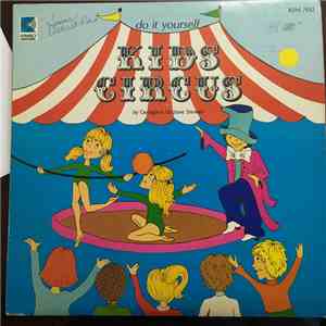 Georgia Liccione Stewart - Do It Yourself Kids Circus mp3 album