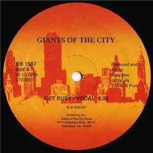 Giants Of The City - Get Busy mp3 album