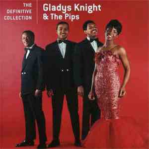 Gladys Knight & The Pips - The Definitive Collection mp3 album