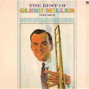 Glenn Miller - The Best Of Glenn Miller Volume 2 mp3 album