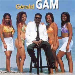 Gérald Gam - Le Millénaire De La Paix mp3 album