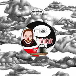 Gratuit - Attendre mp3 album
