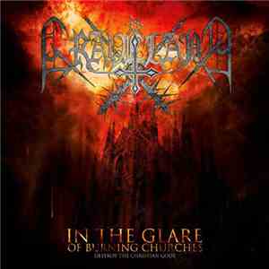 Graveland - In The Glare Of Burning Churches mp3 album