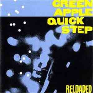 Green Apple Quick Step - Reloaded mp3 album