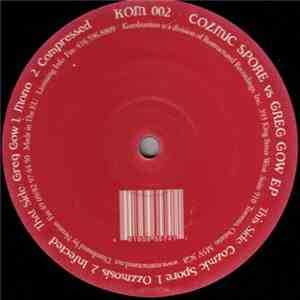 Greg Gow / Cozmic Spore - Cozmic Spore vs Greg Gow EP mp3 album