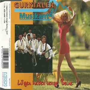 Gurktaler Musikanten - Lügen Haben Lange Beine mp3 album