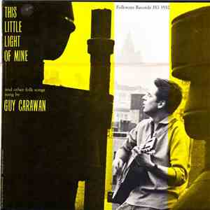Guy Carawan - This Little Light Of Mine mp3 album