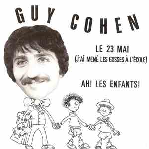Guy Cohen - Le 23 Mai (J'ai Mené Les Gosses À L'école) mp3 album