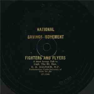 H. H. Balfour, M.P. / Richard Dimbleby - Fighters And Flyers / Over Berlin mp3 album
