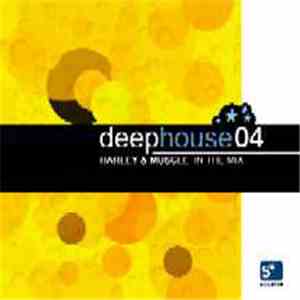 Harley & Muscle - Deep House Vol. 4 - Harley & Muscle In The Mix mp3 album