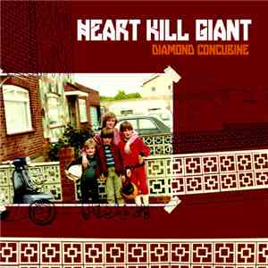 Heart Kill Giant - Diamond Concubine mp3 album