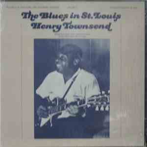 Henry Townsend - The Blues In St. Louis Volume 3 mp3 album