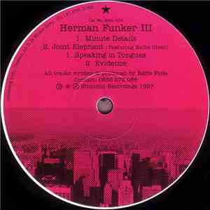 Herman Funker III - Minute Details mp3 album