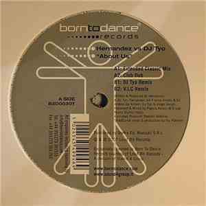 Hernandez vs DJ Tyo - About Us mp3 album
