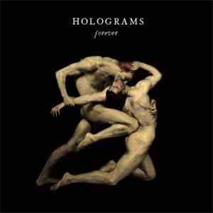 Holograms - Forever mp3 album