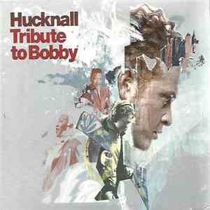Hucknall - Tribute To Bobby mp3 album