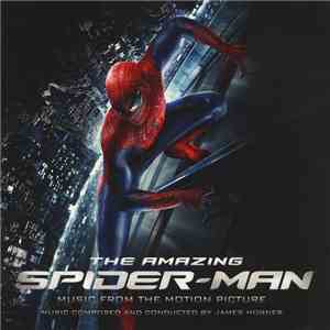 James Horner - The Amazing Spider-Man - Music From The Motion Picture mp3 album