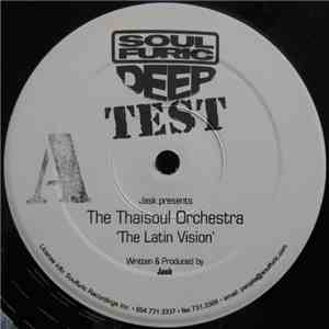 Jask Presents The Thaisoul Orchestra - The Latin Vision / Jack's Theme mp3 album