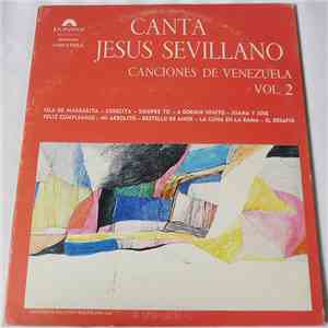 Jesús Sevillano - Canciones De Venezuela Vol.2 mp3 album