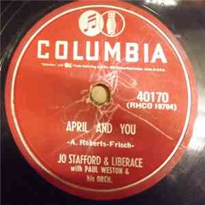 Jo Stafford & Liberace With Paul Weston And His Orch. - Indiscretion / April And You mp3 album