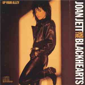 Joan Jett And The Blackhearts - Up Your Alley mp3 album